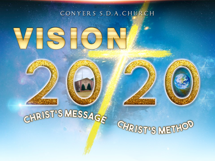 Conyers SDA Church 2020 Theme